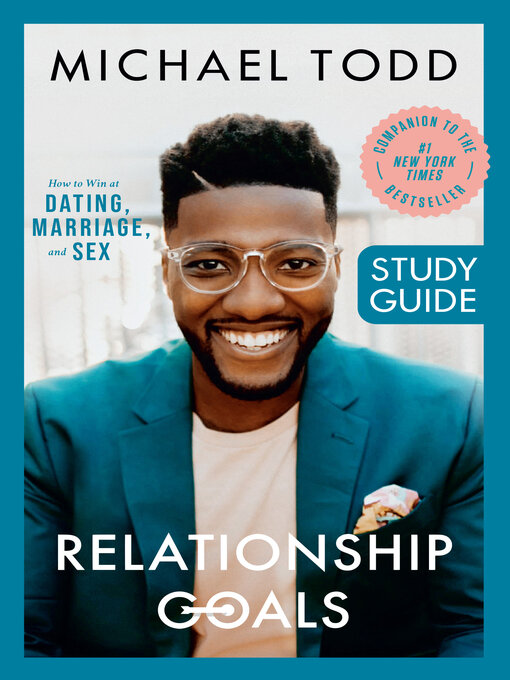 Title details for Relationship Goals Study Guide by Michael Todd - Wait list